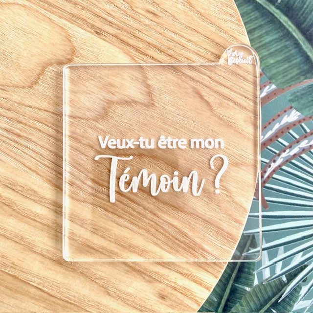 Veux-tu être mon témoin ?